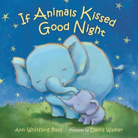 If Animals Kissed Good Night: A Padded Board Book - Board Book