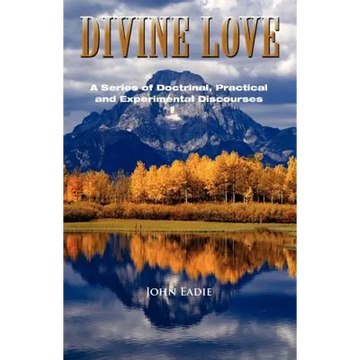 Divine Love: A Series of Discourses - Paperback
