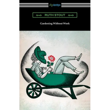 Gardening Without Work - Paperback