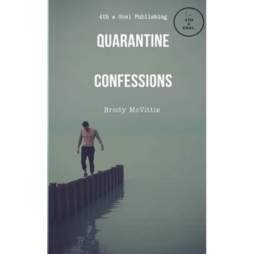 Quarantine Confessions - Paperback