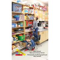 Opposites at School/ Les contraires à l'école - Hardcover