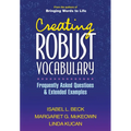 Creating Robust Vocabulary: Frequently Asked Questions and Extended Examples