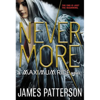 Nevermore: The Final Maximum Ride Adventure - Paperback