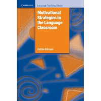 Motivational Strategies in the Language Classroom - Paperback