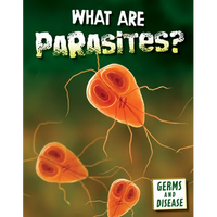 What Are Parasites? - Library Binding