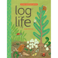Log Life - Hardcover