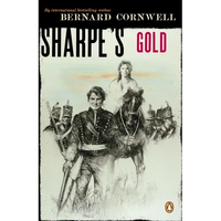 Sharpe's Gold: Richard Sharpe and the Destruction of Almeida, August 1810 - Paperback
