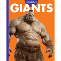 Curious about Giants - Library Binding