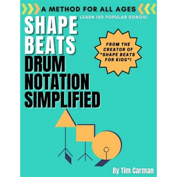 Shape Beats: Drum Notation Simplified - Paperback