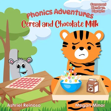 Phonics Adventures: Cereal and Chocolate Milk: Consonant Blends vs. Digraphs - Paperback