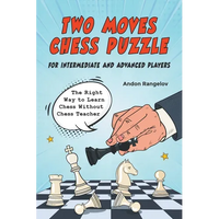 Two Moves Chess Puzzle for Intermediate and Advanced Players - Paperback
