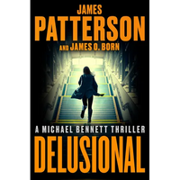 Delusional: A Michael Bennett Thriller - Paperback
