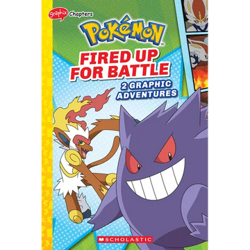 Fired Up for Battle (Pokémon: Graphic Collection) - Paperback