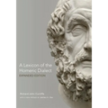A Lexicon of the Homeric Dialect: Expanded Edition