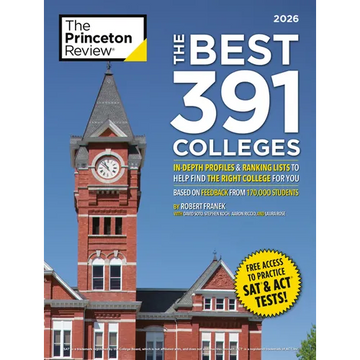 The Best 391 Colleges, 2026: In-Depth Profiles & Ranking Lists to Help Find the Right College for You - Paperback