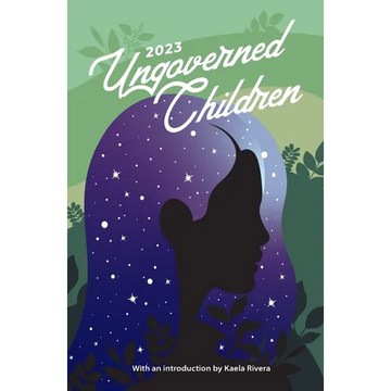 Ungoverned Children 2023 - Paperback