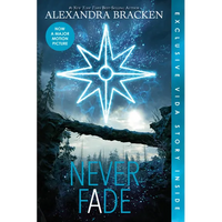 Never Fade (Bonus Content)-The Darkest Minds, Book 2 - Paperback