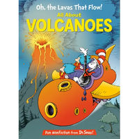 Oh, the Lavas That Flow! All about Volcanoes - Hardcover