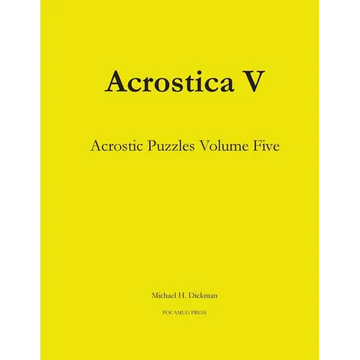 Acrostica V: Acrostic Puzzles Volume Five - Paperback