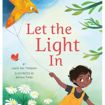 Let the Light in - Hardcover