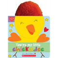 You're My Little Chickadee