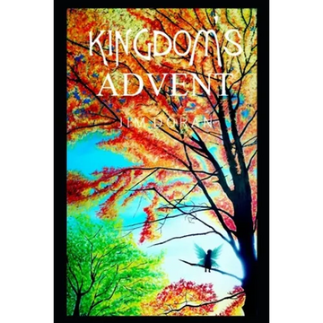 Kingdom's Advent: Kingdom Fantasy Short Stories - Paperback