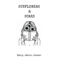 Sunflowers & Scars