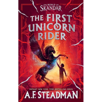 The First Unicorn Rider: A World of Skandar Story - Hardcover