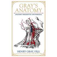 Gray's Anatomy: Anatomy Descriptive and Surgical - Leather