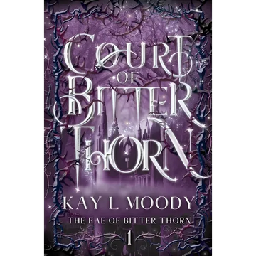 Court of Bitter Thorn - Paperback
