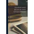 Sohrab and Rustum and Other Poems