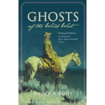 Ghosts of the Wild West - Paperback