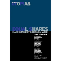 Equal Shares: Making Market Socialism Work - Paperback