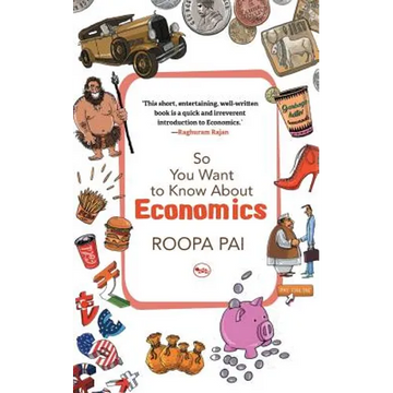 So You Want To Know About Economics - Paperback