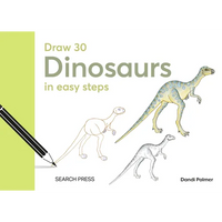 Draw 30: Dinosaurs: In Easy Steps - Hardcover