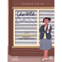 Charlotta Bass: Volume 7 - Paperback