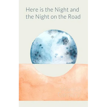 Here is the Night and the Night on the Road - Paperback