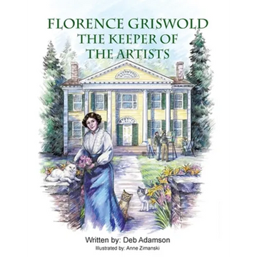 Florence Griswold: The Keeper of the Artists - Paperback