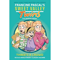 Sweet Valley Twins: Three's a Crowd: (A Graphic Novel) - Paperback