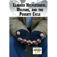 Learned Helplessness, Welfare, and the Poverty Cycle - Paperback