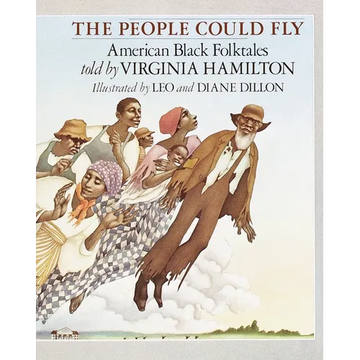 The People Could Fly: American Black Folktales - Paperback