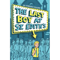 The Last Boy at St. Edith's - Hardcover
