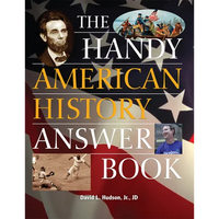 The Handy American History Answer Book - Paperback