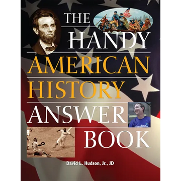 The Handy American History Answer Book - Paperback