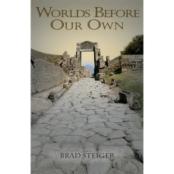 Worlds Before Our Own - Paperback