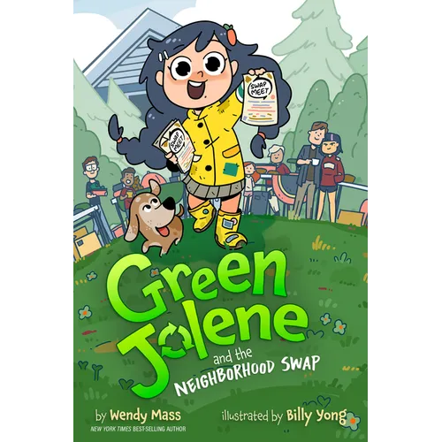 Green Jolene: Green Jolene and the Neighborhood Swap