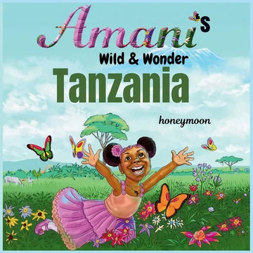 Amani's Wild & Wonder -Tanzania - Paperback