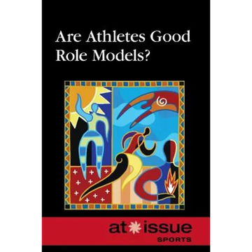 Are Athletes Good Role Models? - Paperback