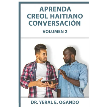 Aprenda Creol Haitiano Conversación - Paperback