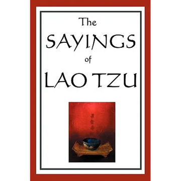 The Sayings of Lao Tzu - Paperback